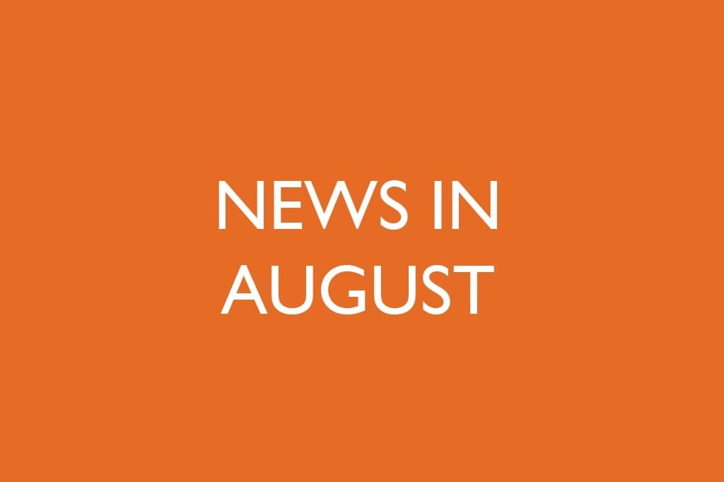 News in August