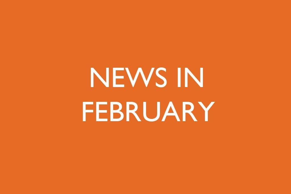 News in February