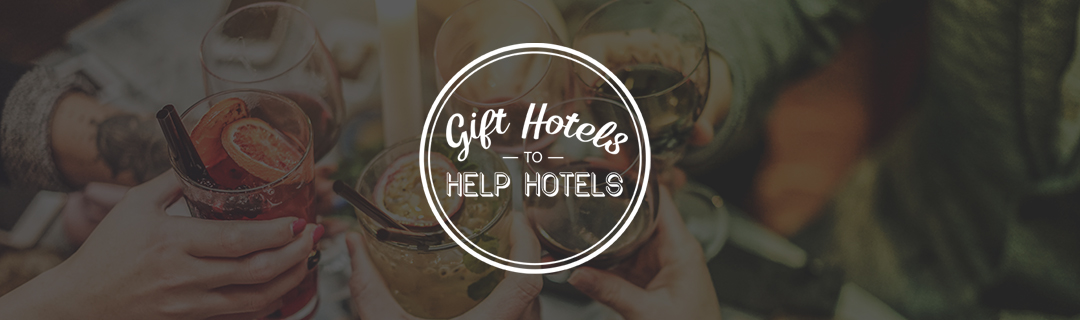 Gift Hotels To Help Hotels