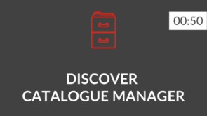 EN - 200 - Discover Catalogue Manager.mp4